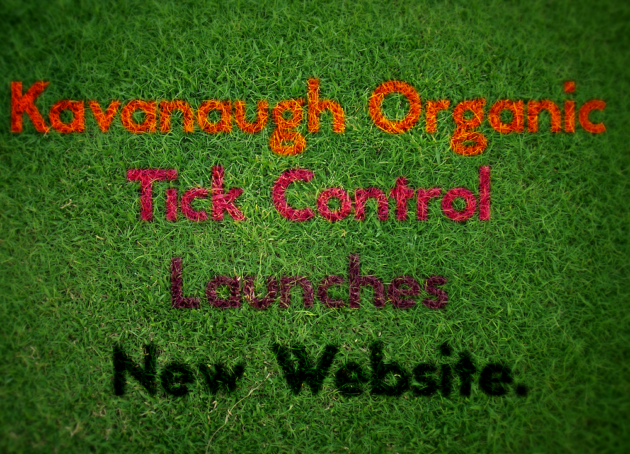 Kavanaugh Organic Tick Control Launches New Website